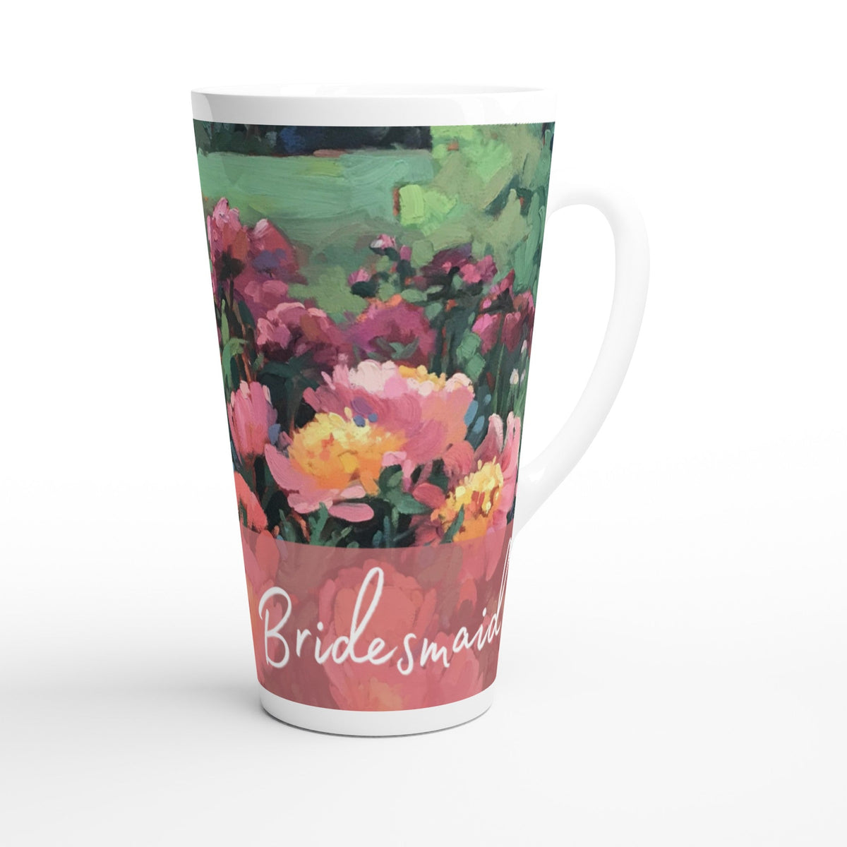 'Bridesmaid' 17oz White Ceramic Latte Mug | Bridal Collection with 'Pink Princess' Artwork by American Artist Barbara Cleary